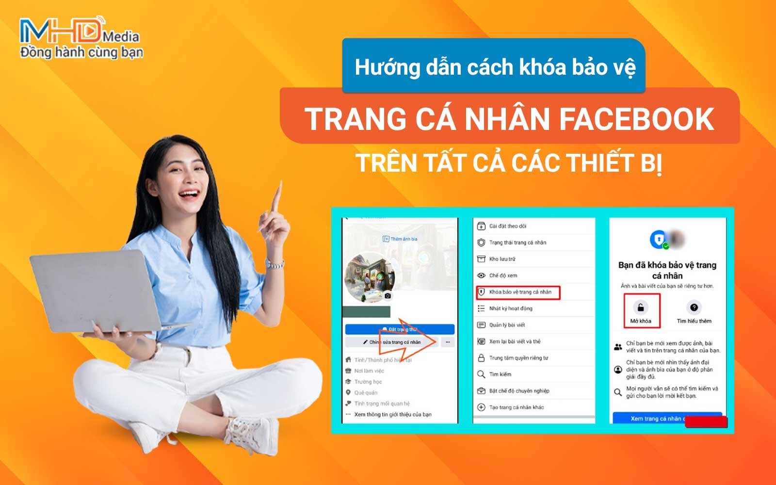 Hướng dẫn cách khóa bảo vệ trang cá nhân Facebook trên tất cả các thiết bị