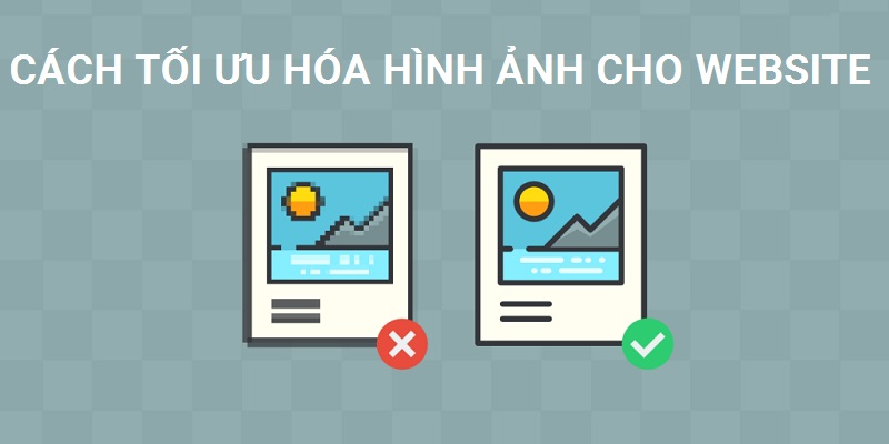 Sử dụng hình ảnh và video phù hợp