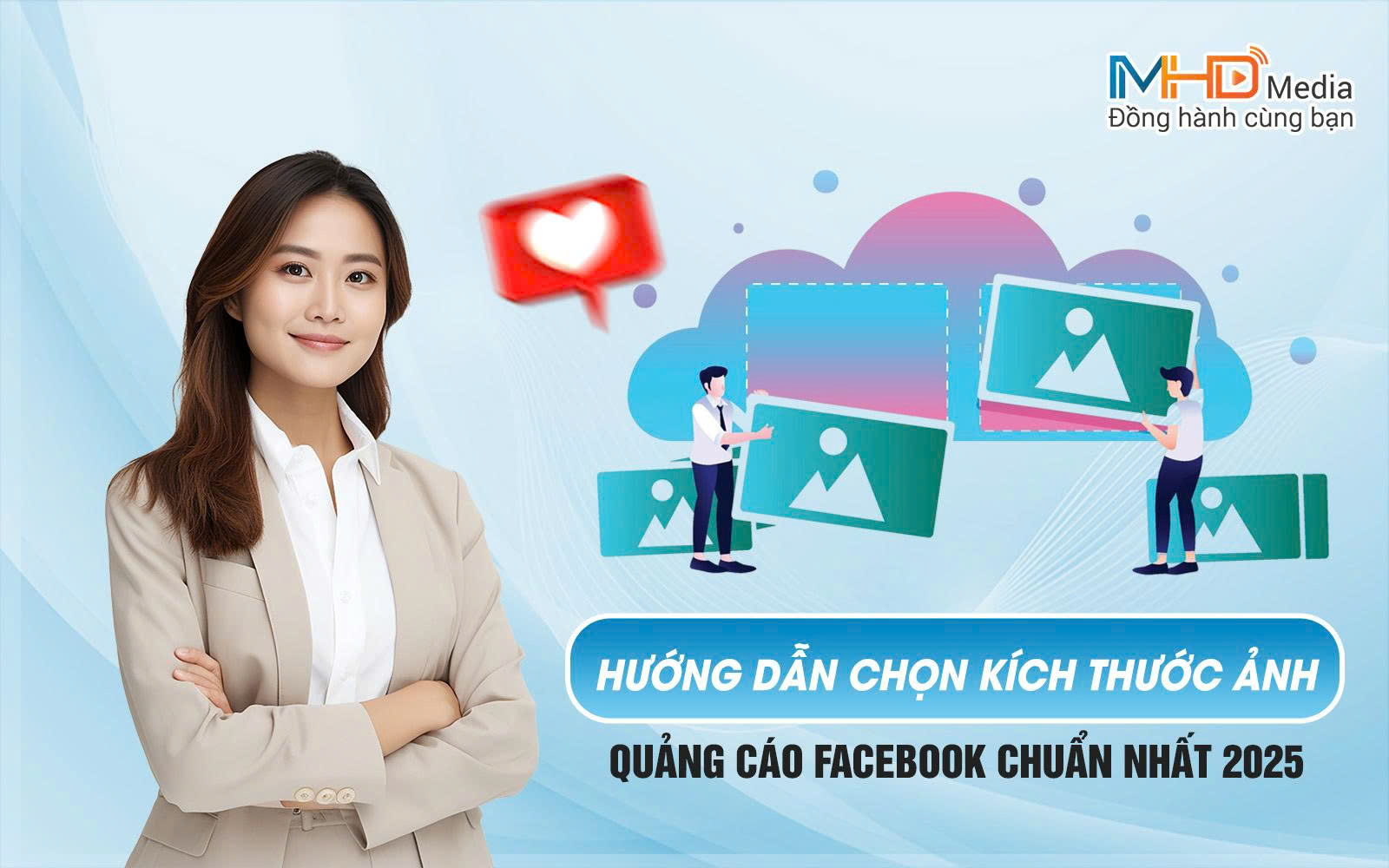 Hướng dẫn chọn kích thước ảnh quảng cáo Facebook chuẩn nhất 2025