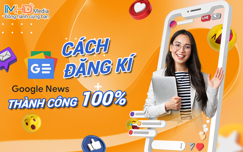 Cách đăng kí đăng ký Google News Cách đăng kí đăng ký Google News