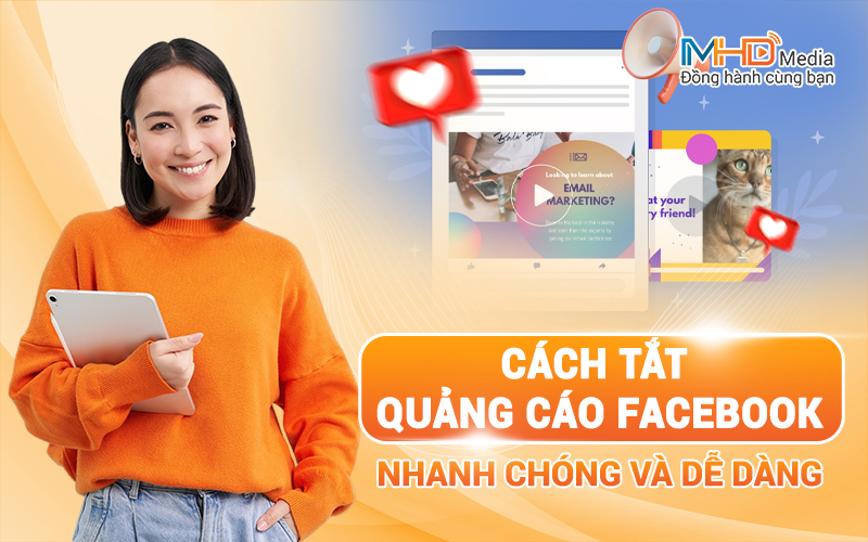 Cách Tắt Quảng Cáo Facebook Nhanh Chóng Và Dễ Dàng Cách Tắt Quảng Cáo Facebook Nhanh Chóng Và Dễ Dàng