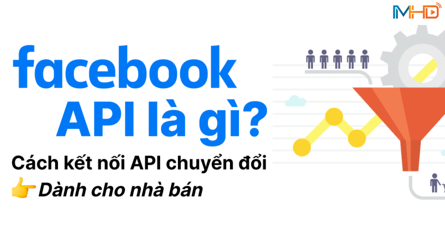 API chuyển đổi – “mắt thần” của quảng cáo thời đại cookieless